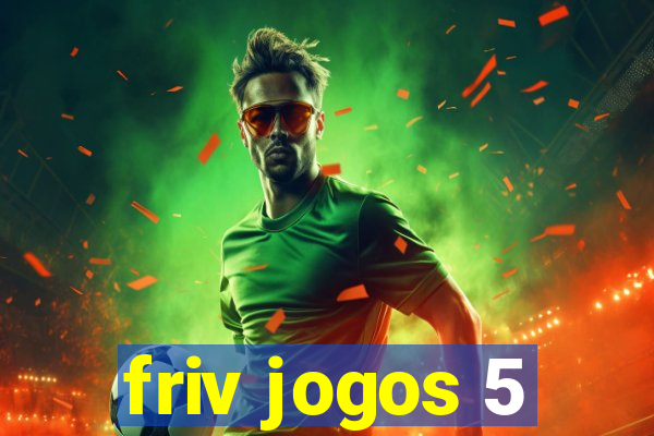 friv jogos 5